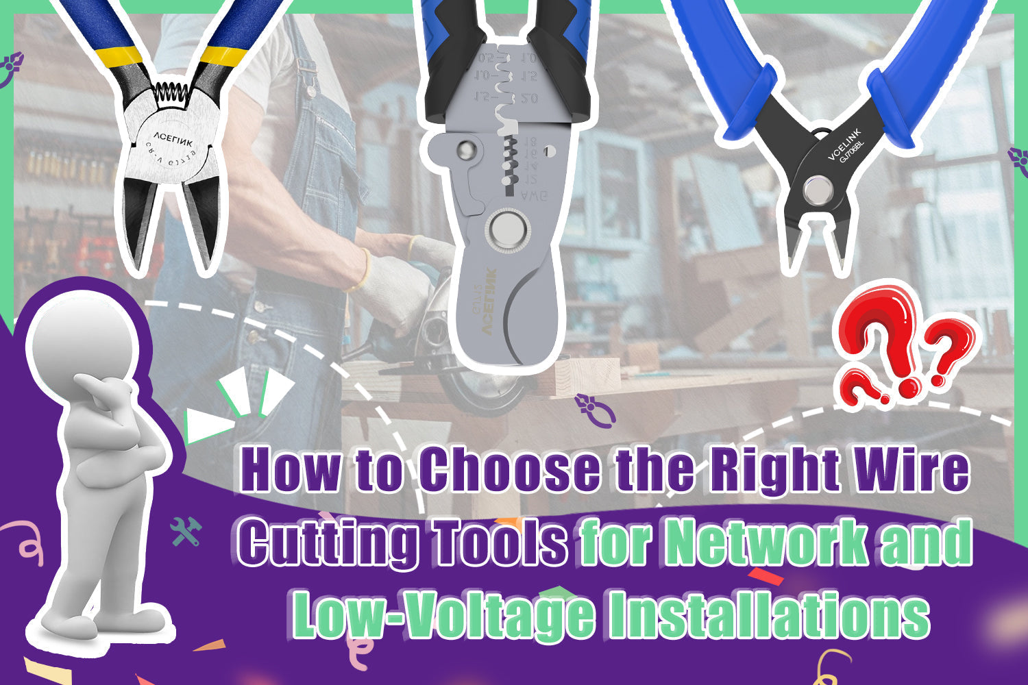 How to Choose the Right Wire Cutting Tools for Network and Low-Voltage Installations