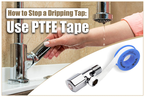 use ptfe tape to stop a dripping tap