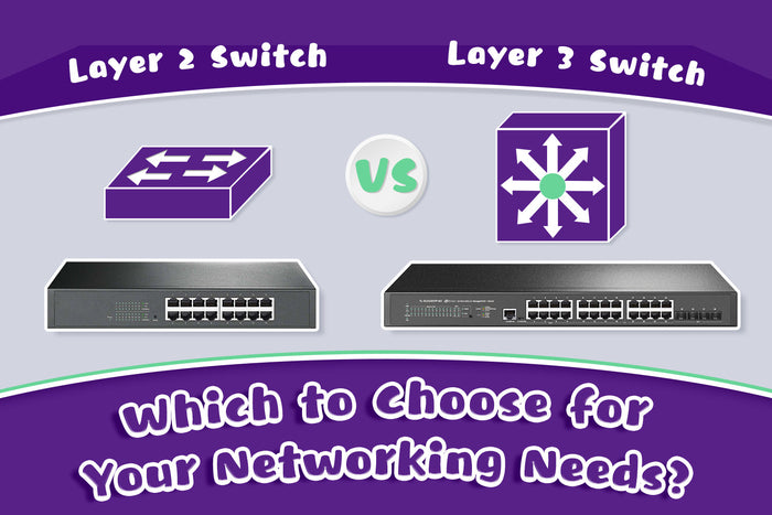 Layer 2 Switch vs Layer 3 Switch