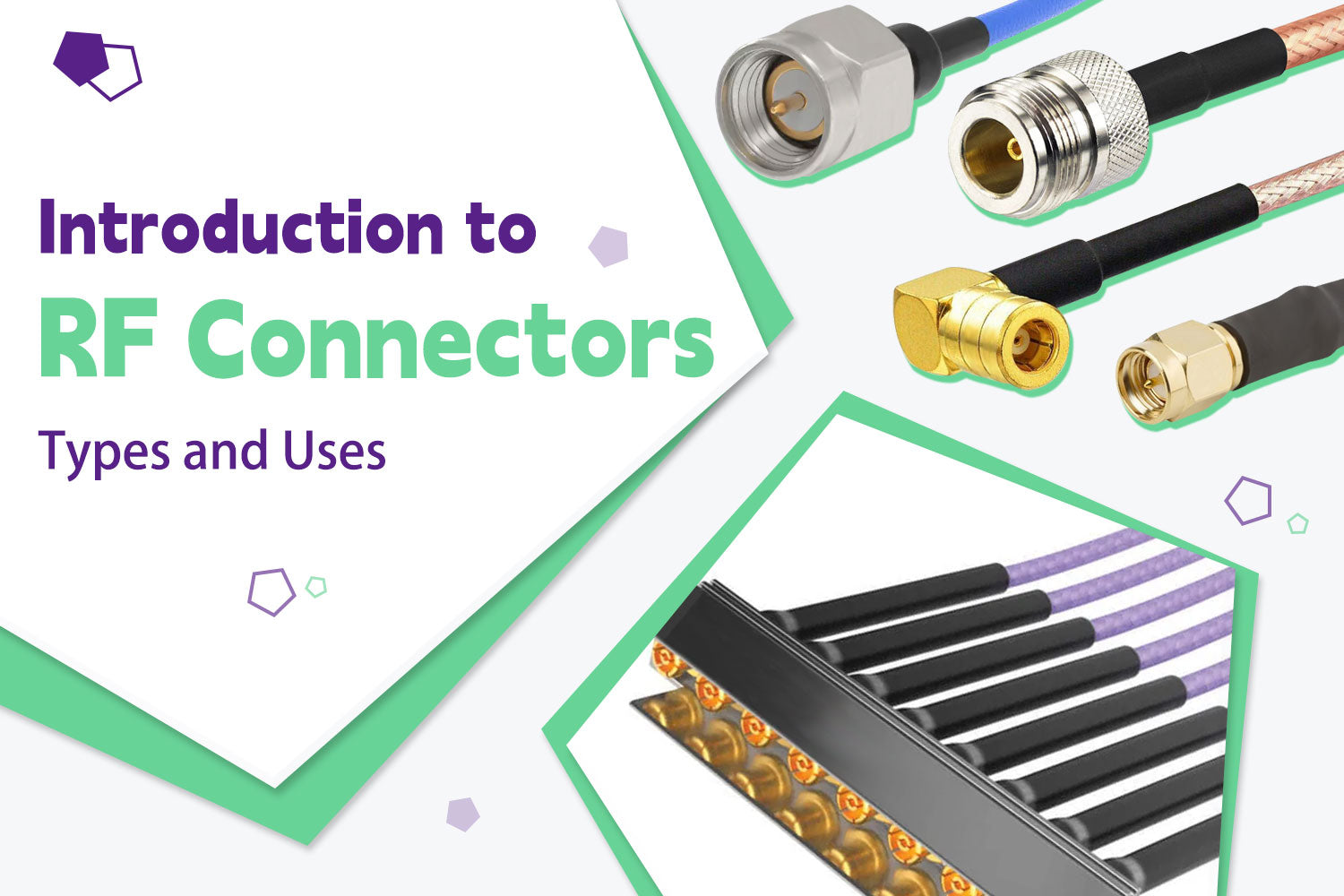 Introduction to RF Connectors: Types and Uses β VCELINK