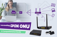 Understanding GPON ONU
