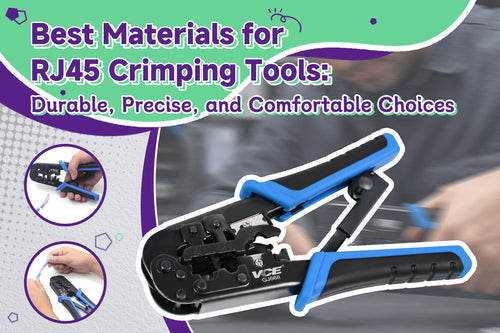 Best Materials for RJ45 Crimping Tools