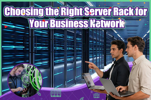 Choosing the Right Server Rack for Your Business Network