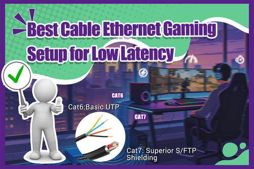 Best Cable Ethernet Gaming Setup for Low Latency