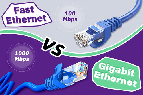 Fast Ethernet vs Gigabit Ethernet: Understanding the Key Differences