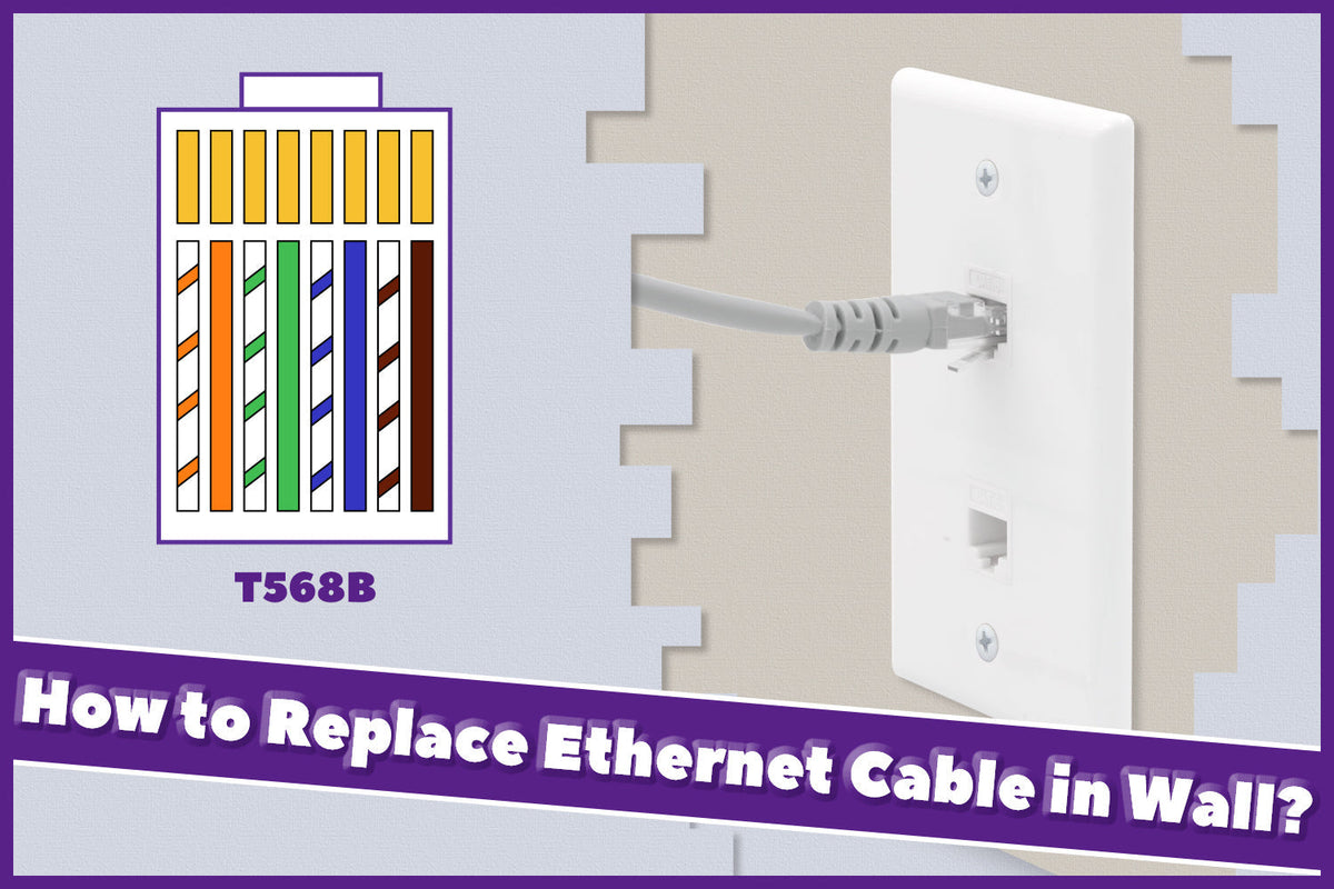 how to replace ethernet cable in wall