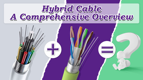 what is hybrid cable